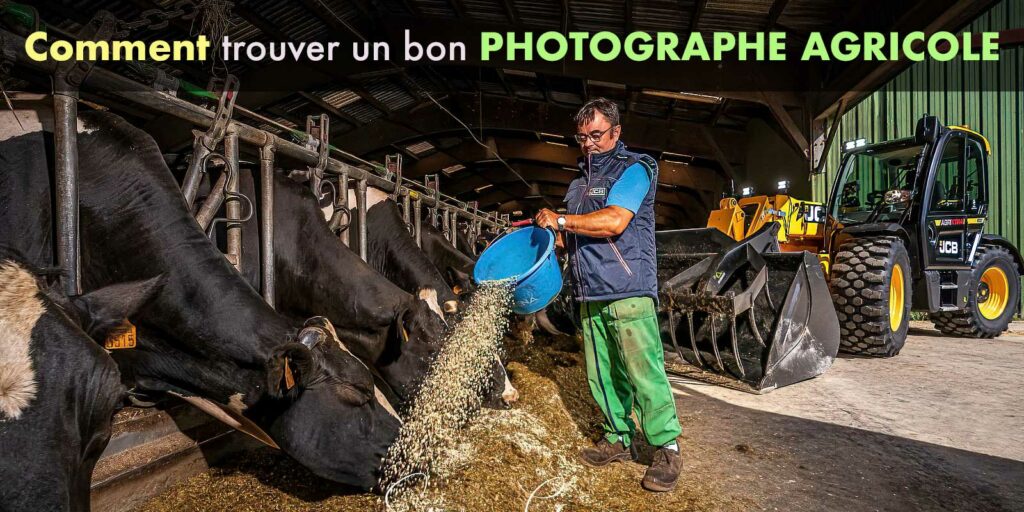 Comment trouver un bon photographe agricole